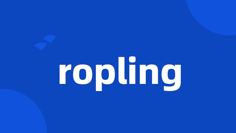 ropling