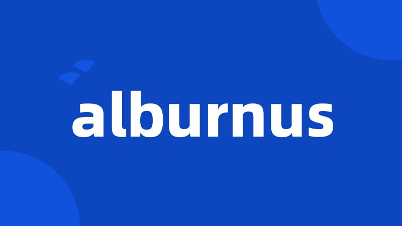 alburnus