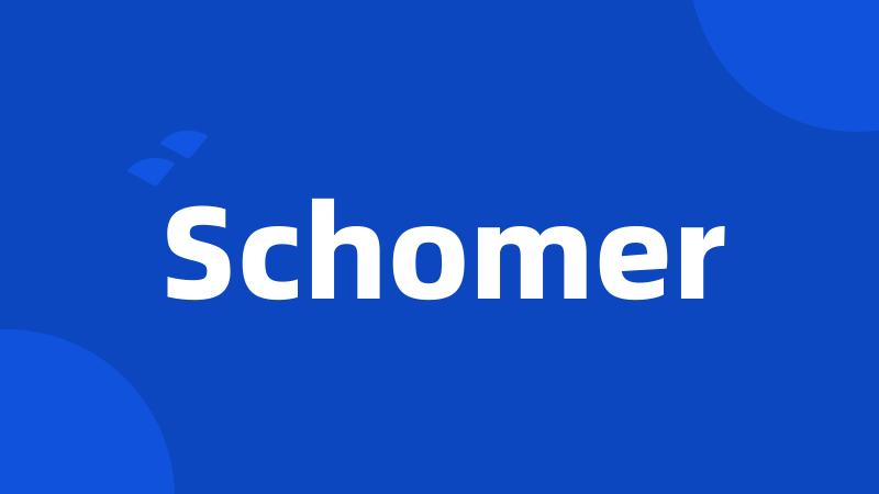 Schomer