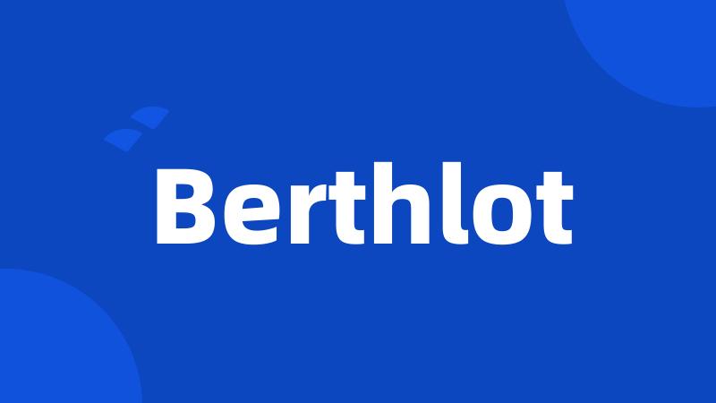 Berthlot