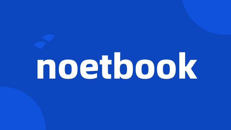 noetbook