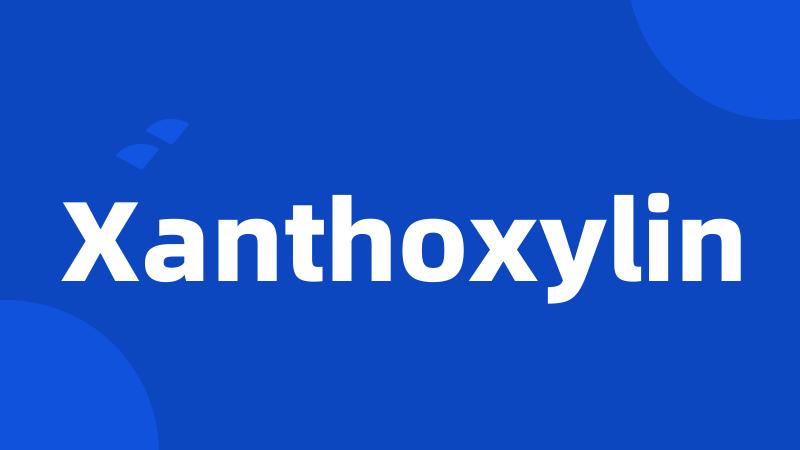 Xanthoxylin