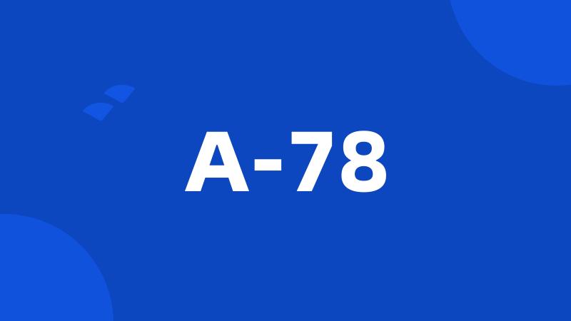 A-78
