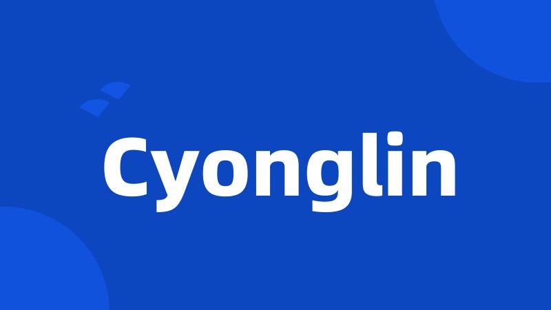 Cyonglin