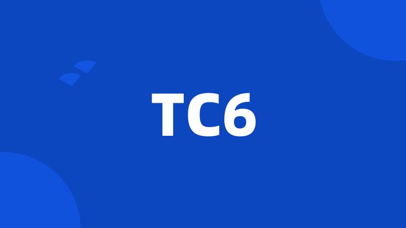 TC6