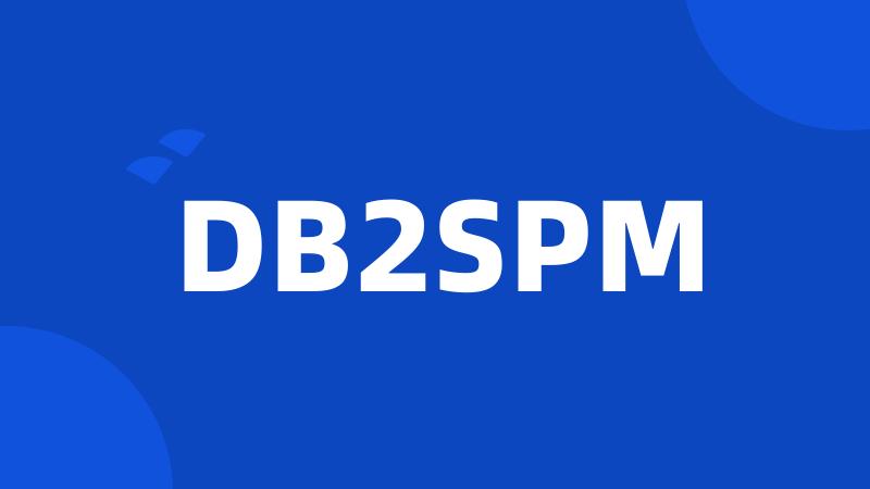 DB2SPM