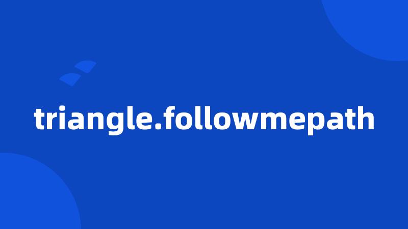 triangle.followmepath