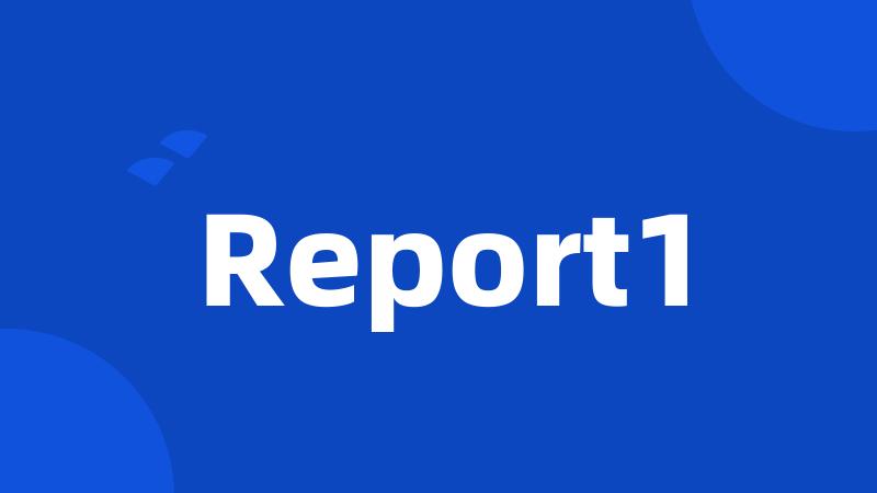 Report1