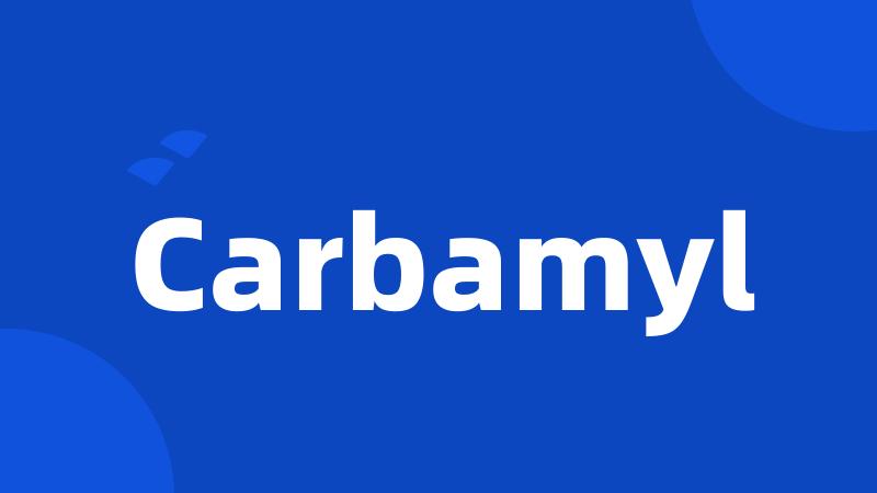 Carbamyl