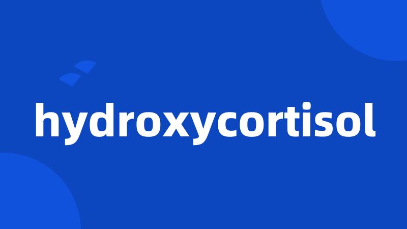hydroxycortisol