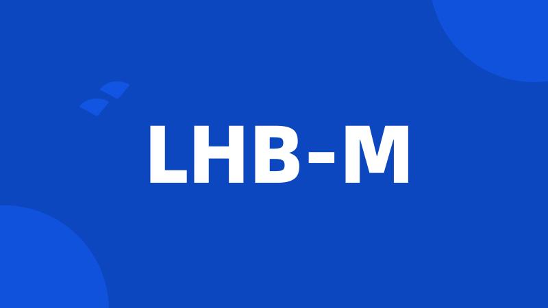LHB-M