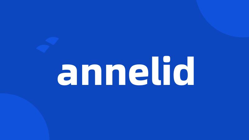 annelid