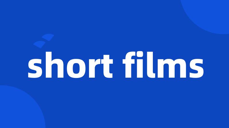 short films