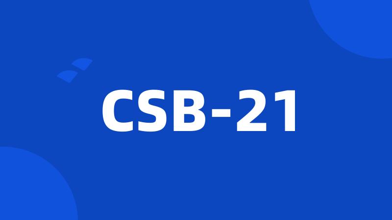 CSB-21