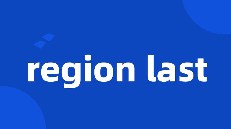 region last