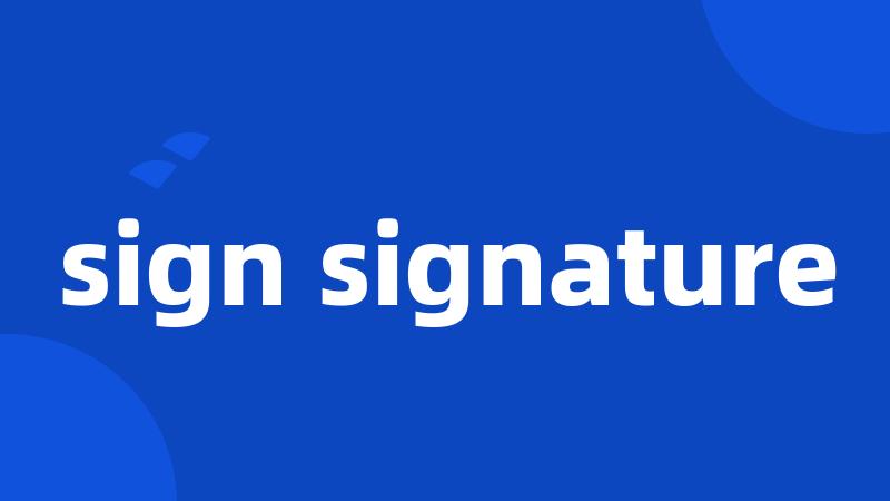 sign signature