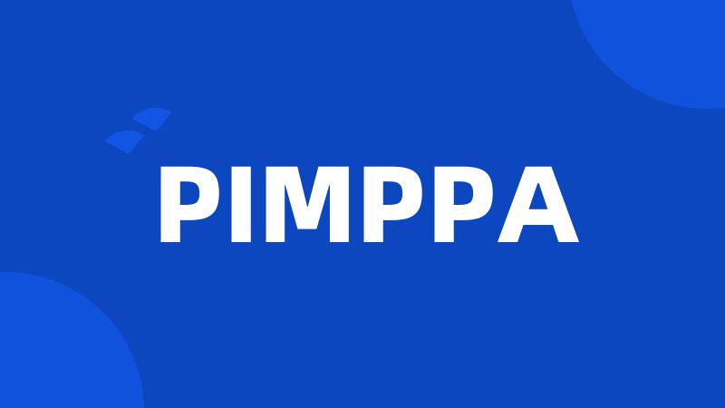 PIMPPA