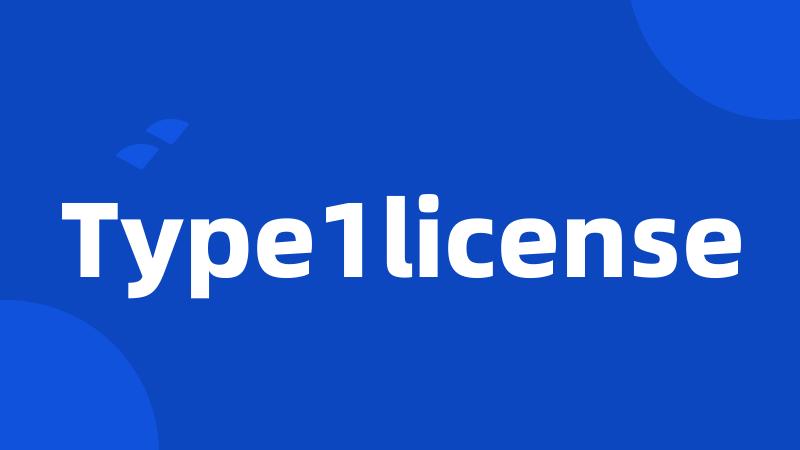 Type1license