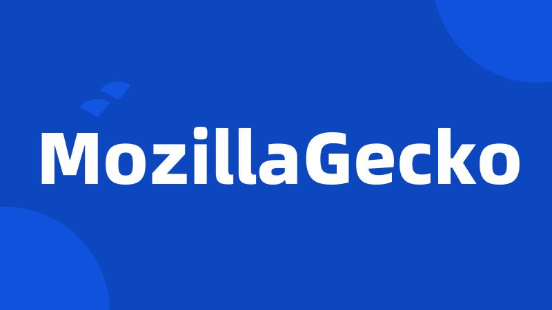 MozillaGecko