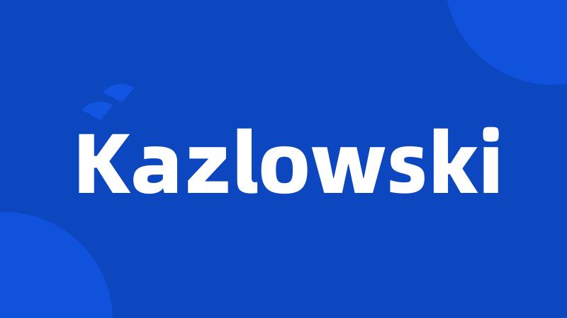 Kazlowski
