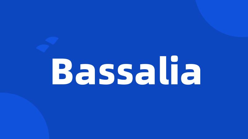 Bassalia