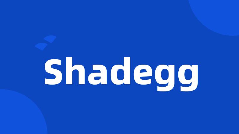 Shadegg