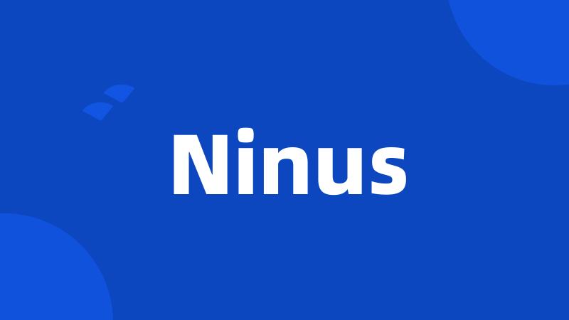 Ninus
