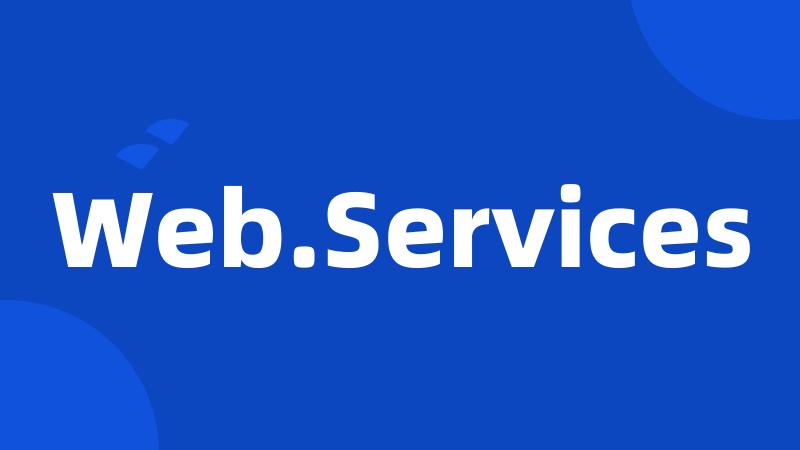 Web.Services