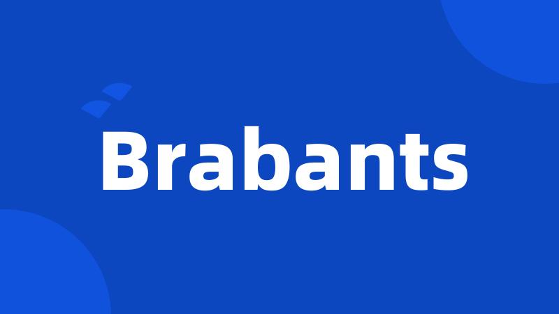 Brabants