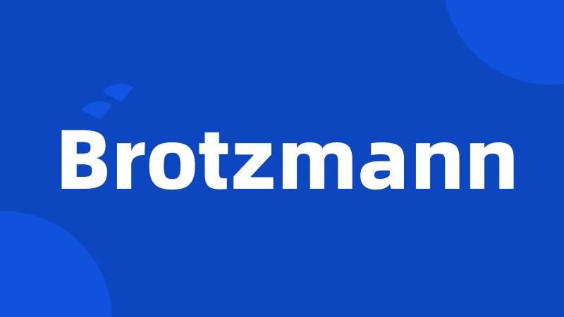 Brotzmann