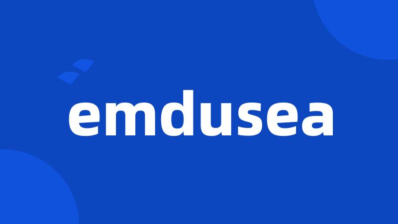 emdusea