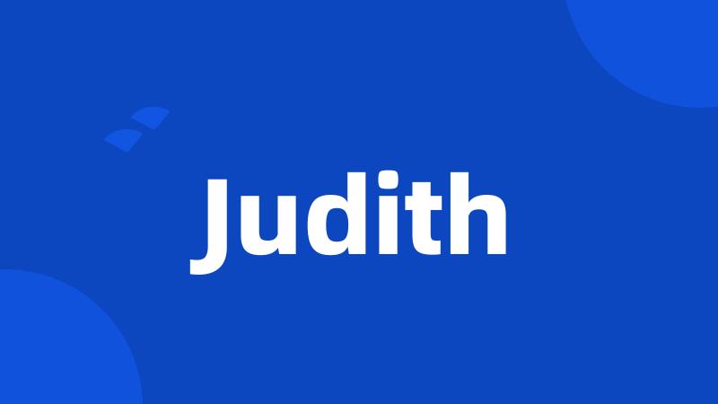 Judith