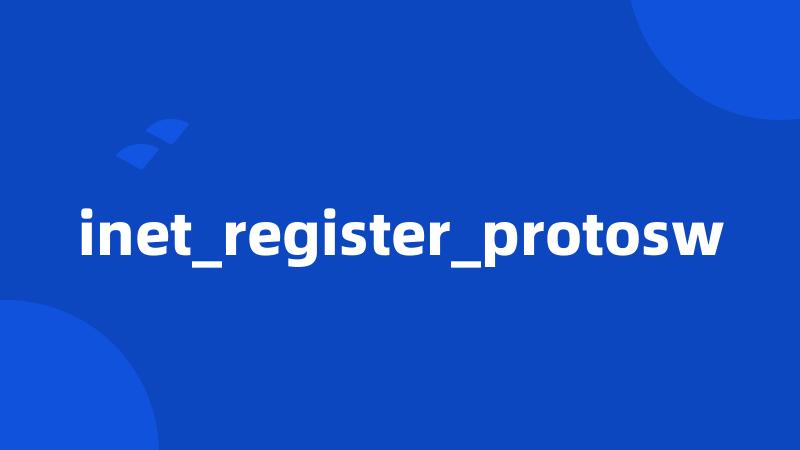 inet_register_protosw