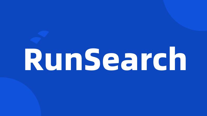 RunSearch