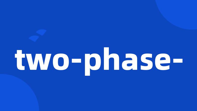 two-phase-