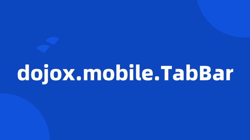 dojox.mobile.TabBar