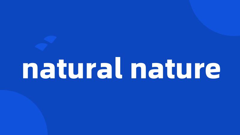 natural nature