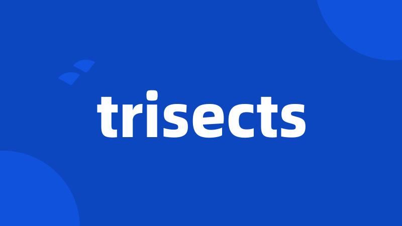 trisects