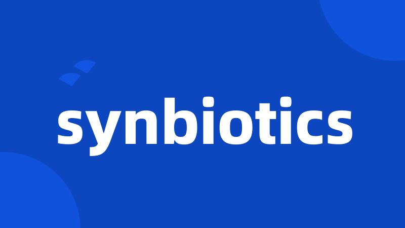 synbiotics
