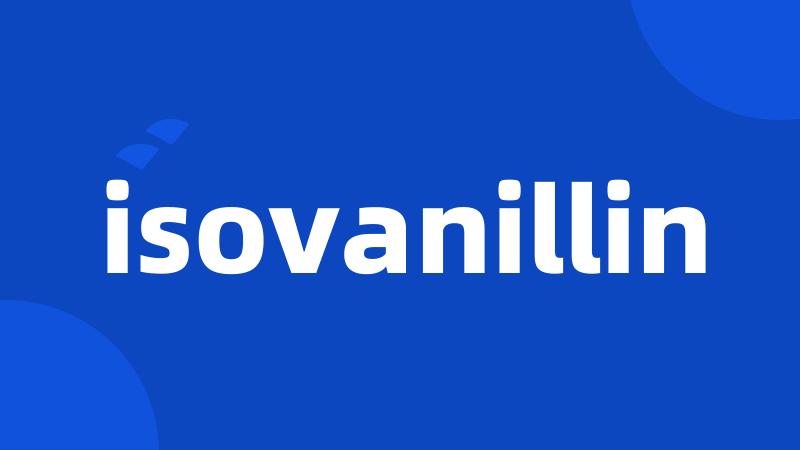 isovanillin