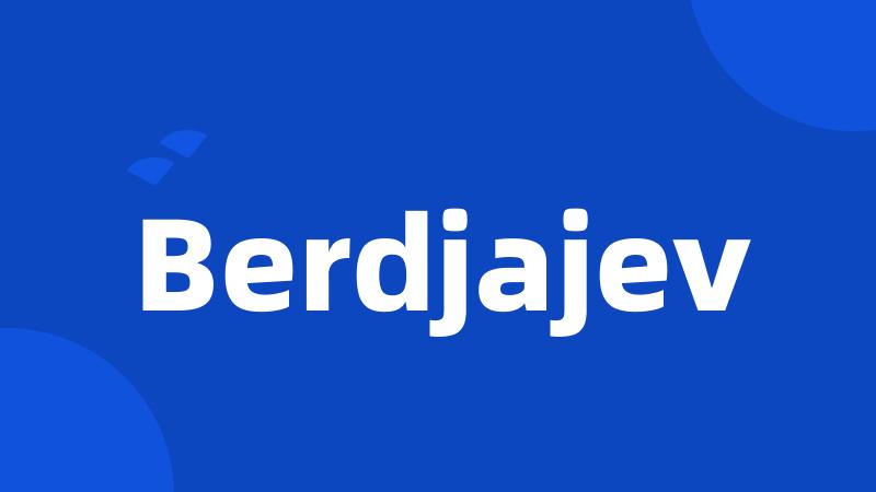 Berdjajev