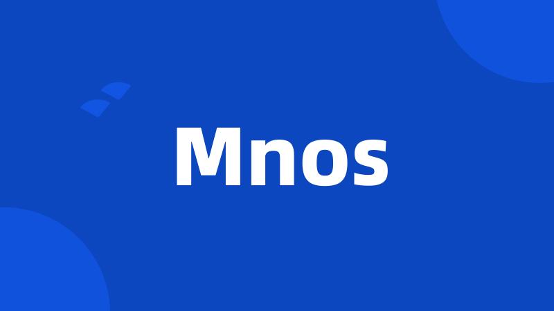 Mnos