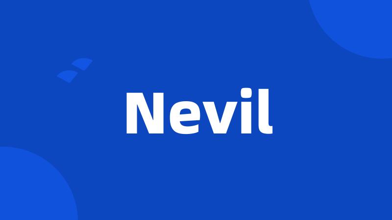 Nevil