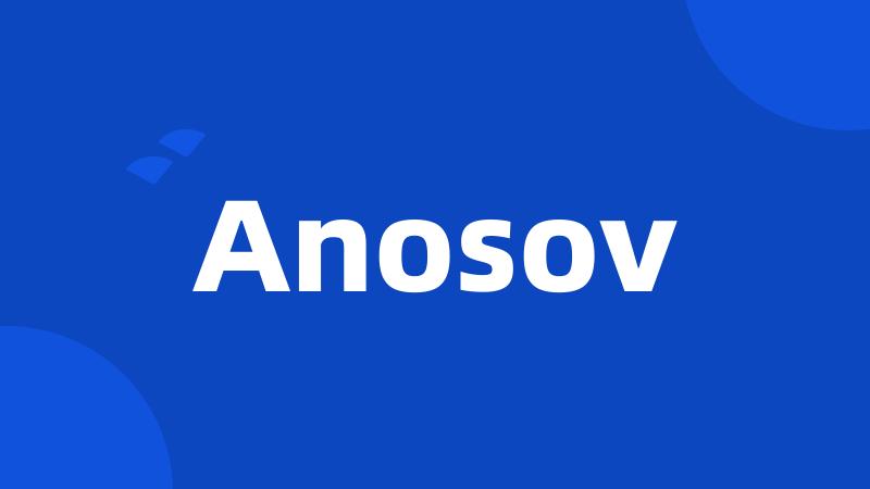 Anosov