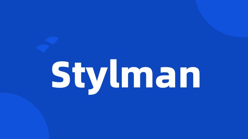 Stylman