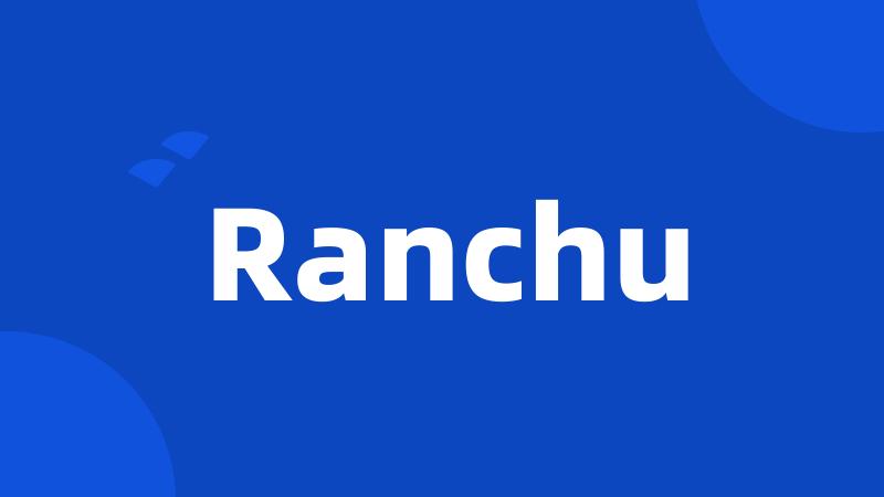 Ranchu