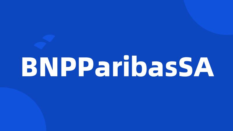 BNPParibasSA