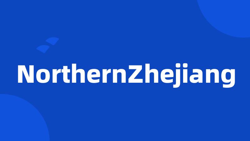 NorthernZhejiang