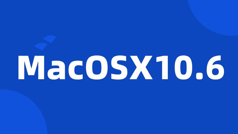MacOSX10.6