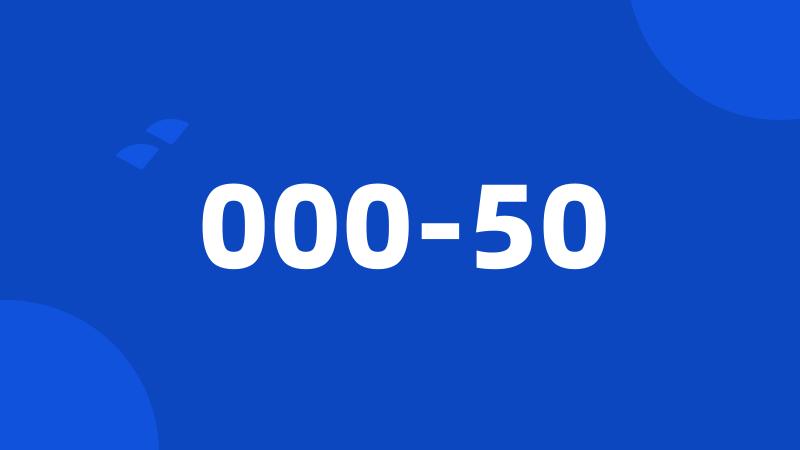 000-50